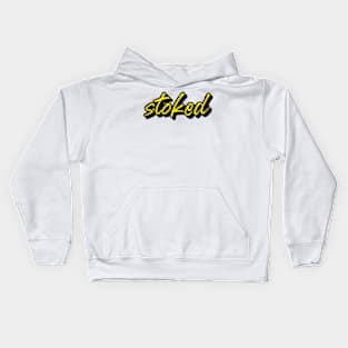 Stoked Kids Hoodie